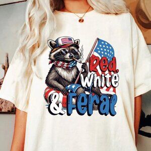 Red White And Feral Funny USA Shirt, Funny Raccoon Shirt , 4th Of July Shirt